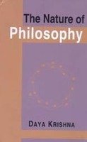 The Nature of Philosophy: With a New Introduction by Mrinal Miri [Hardcover] Daya Krishna
