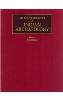Encyclopaedia of Indian Archaeology: V.1: Subjects; V.2: A Gazetteer of Explored and Excavated Sites in India [Hardcover] Ghosh, A.