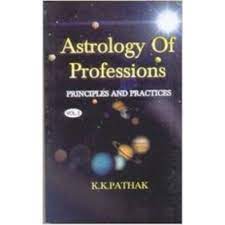 Astrology of Professions : Principles and Practices ( 2 vols. ) By Alpha Publication