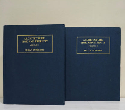 Architecture, time and eternity (2 Volumes)