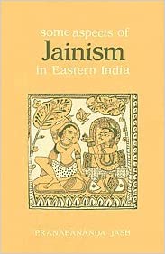 Some Aspects of Jainism in Eastern India