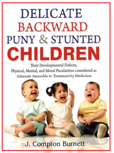Delicate Backward Puny & Stunted Children
