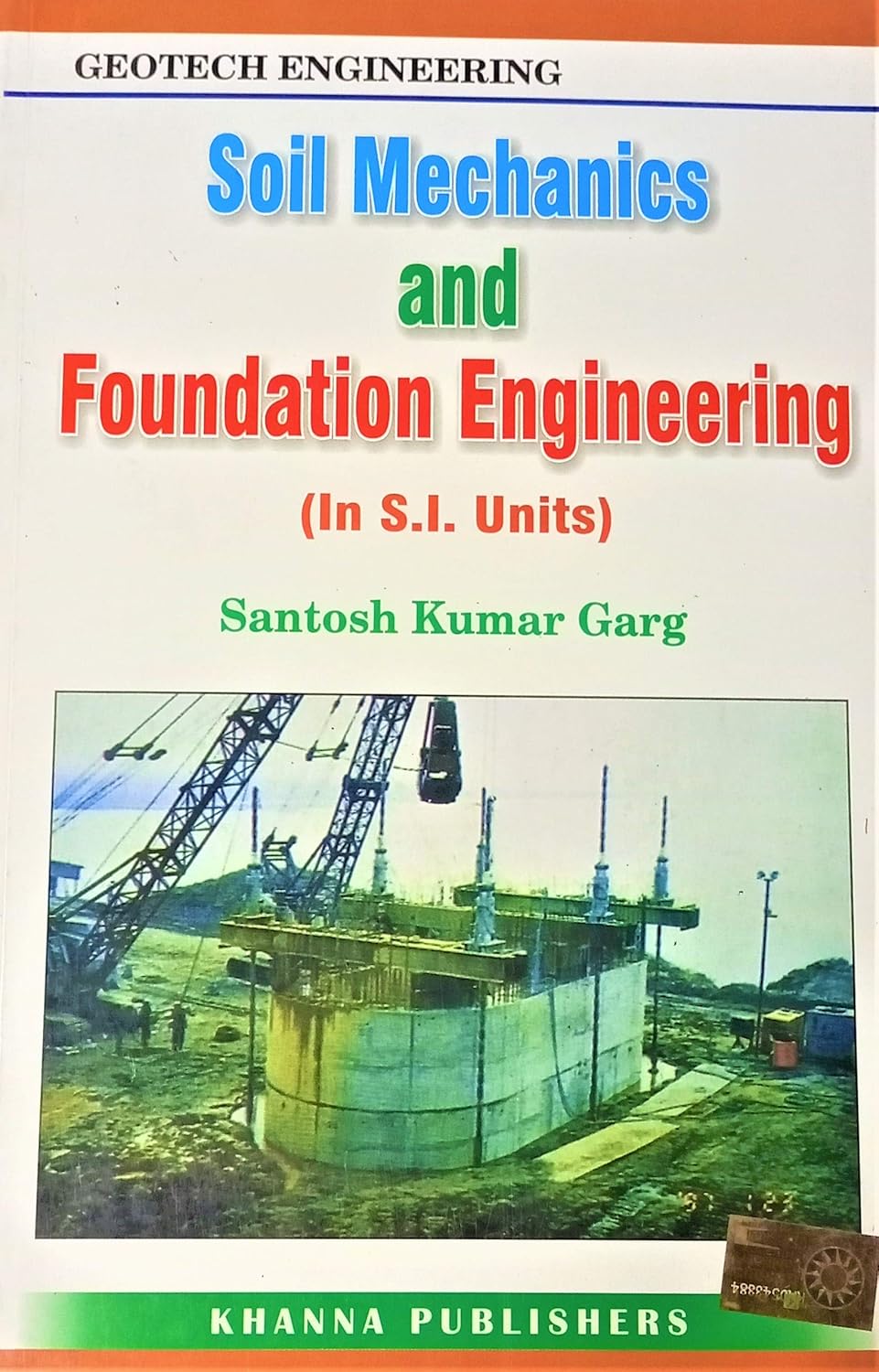 Soil Mechanics and Foundation Engineering