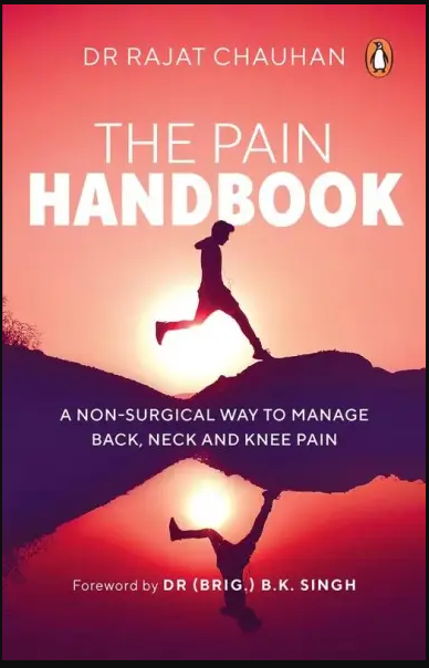 The Pain Handbook A Non-Surgical Way to Managing Back, Neck and Knee Pain