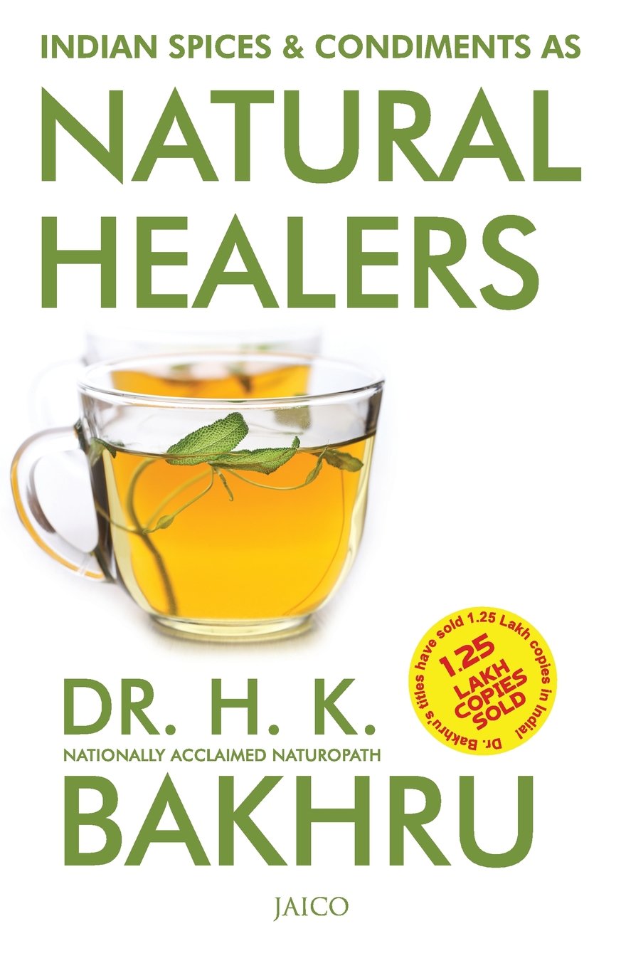Indian Spices & Condiments As Natural Healers