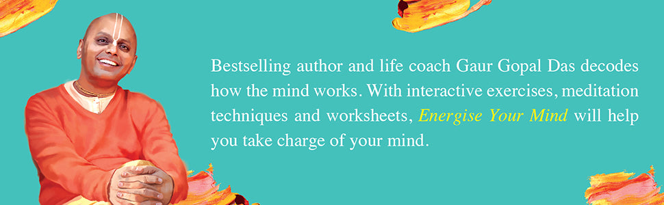 Energize Your Mind (Learn the Art of Mastering Your Thoughts, Feelings and Emotions)