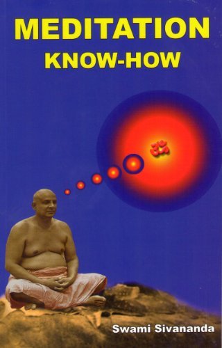 By Sri Swami Sivananda Meditation Know-How. (Third) [Paperback] [Paperback]
