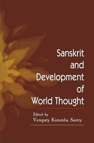 Sanskrit and Development of World Thought [Hardcover] A. Raghuramaraju and V. Kutumba Sastry