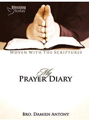 My Prayer Diary (English) By Blessing Today Resources [Paperback] Damien Antony