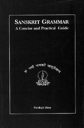 Sanskrit Grammar: A Concise and Practical Guide [Paperback]