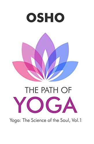 The Path of Yoga [Paperback] Osho