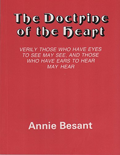 The Doctrine Of The Heart : Verily Those Who Have Eyes To See May See And Those Who Have Ears To Hear May Hear [Paperback]