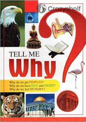 Tell Me Why ?