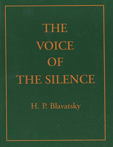 The Voice of the Silence with AA notes by H. P. Blavatsky