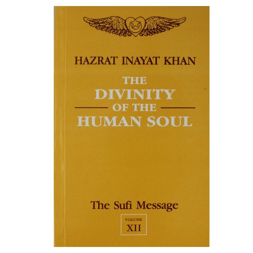 Sufi Message: vol. 13 -1 (Index to Volumes) [Paperback] Hazrat Inayat Khan
