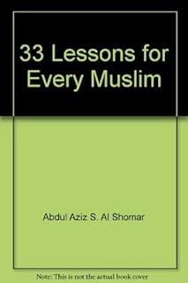 33 lessons for every muslim