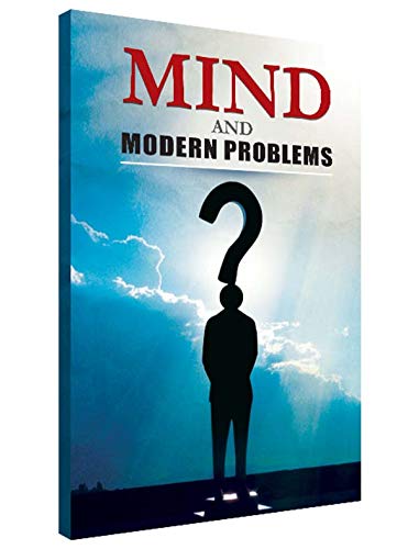 Mind and Modern Problems