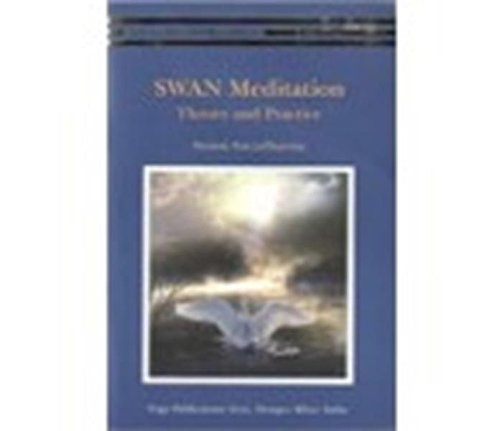 SWAN Meditation - Theory and Practice [Paperback] Swami Satyadharma