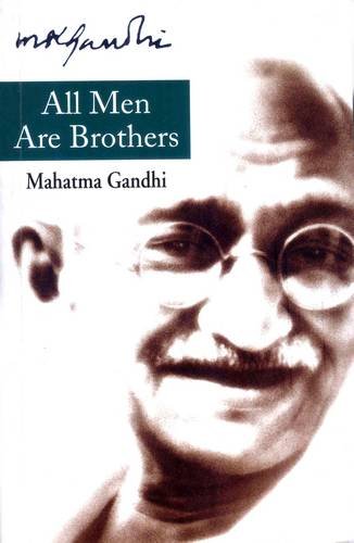 All Men Are Brothers (Paperback) Gandhi, Mohandas K.