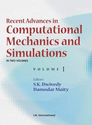 Recent Advances in Computational Mechanics and Simulation Two Volumes Set