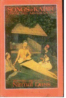 Songs of Kabir from the Adi Granth (Sri Garib Dass Oriental) (English and Hindi Edition) [Hardcover] Nirmal Dass