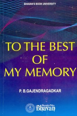 To The Best Of My Memory [Paperback] P.B.GAJENDRAGADKAR