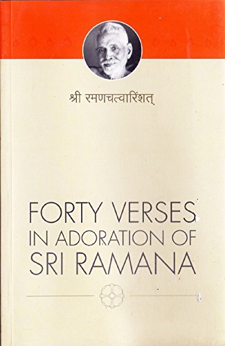 Forty Verses In Adoration Of Sri Ramana [Paperback] Kavyakantha Vsishtha A Ganapati Muni