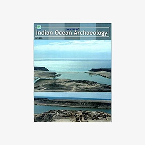 Journal of Indian Ocean Archaeology (Vol.3: 2006) [Paperback] S.P. Gupta and Sunil Gupta