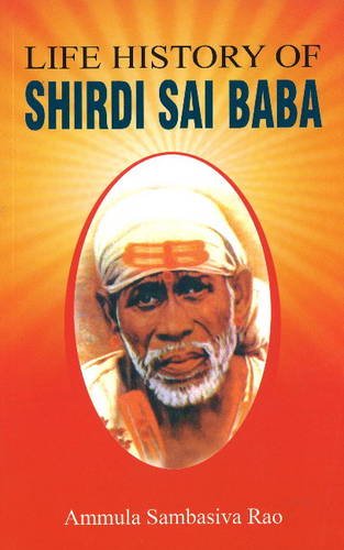 Life History of Shirdi Sai Baba Rao, Ammula Sambasiva