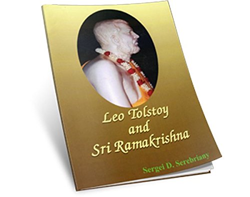 Leo Tolstoy and Sri Ramakrishna [Paperback] Serebriany, S. D.