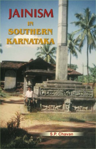 Jainism in Southern Karnataka (Up to ad 1565) S. P. Chavan