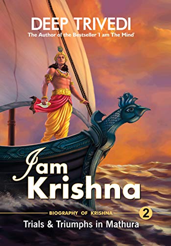 I am Krishna - Vol 2 [Paperback] DEEP TRIVEDI