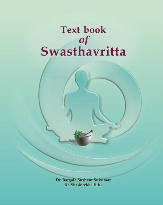 Text Book of Swasthavritta