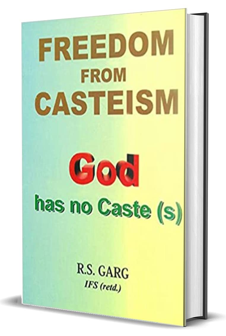 Freedom From Casteism: God has no Caste