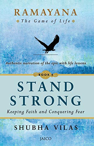 Ramayana: Stand Strong [Paperback] [Sep 30, 2017] Shubha Vilas [Paperback] Shubha Vilas
