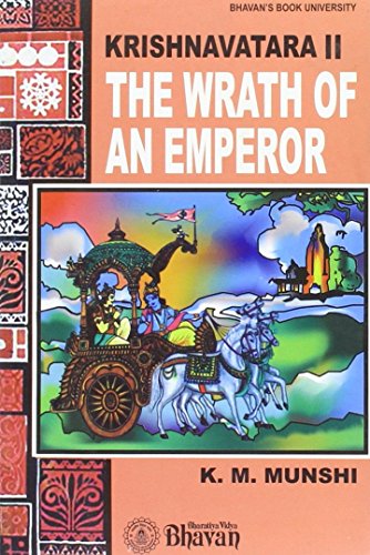 Krishnavatara: Wrath of an Emperor v. II K.M. Munshi