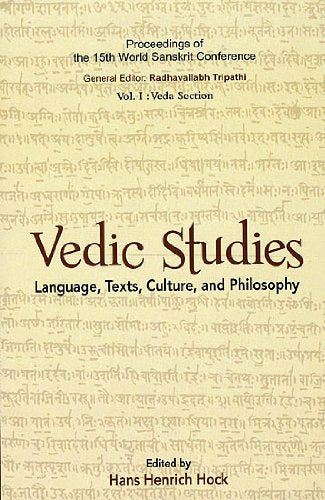 Vedic Studies: Language, Texts, Culture, and Philosophy [Hardcover] Hans Henrich Hock