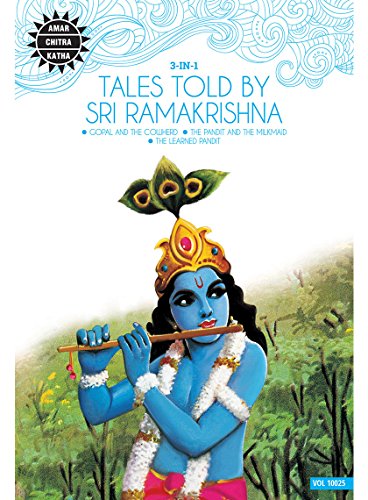 Tales Told By Sri Ramakrishna (Amar Chitra Katha 3 in 1 Series) [Paperback] Anant Pai