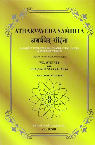 Atharvaveda Samhita (Parimal Sanskrit series) (Sanskrit and English Edition) [Hardcover] Joshi, K. L. and Whitney, W.D.