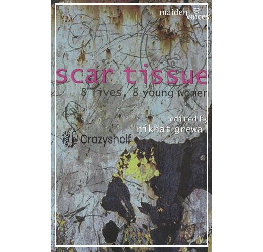 Scar Tissue (8 Lives, 8 Young Women)