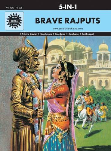 Brave Rajputs (Amar Chitra Katha 5 in 1 Series) [Hardcover] Anant Pai