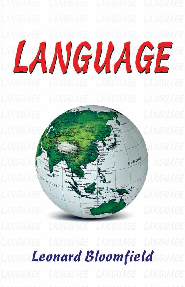 Language by Leonard Bloomfield