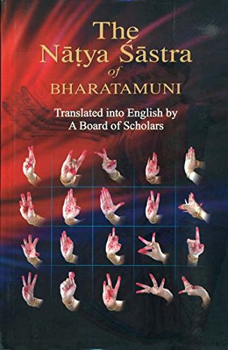 Natya Sastra of Bharatamuni (Raga Nrtya Series: No 2) (Raga Nrtya Ser .: No 2) [Hardcover] Board of Scholars