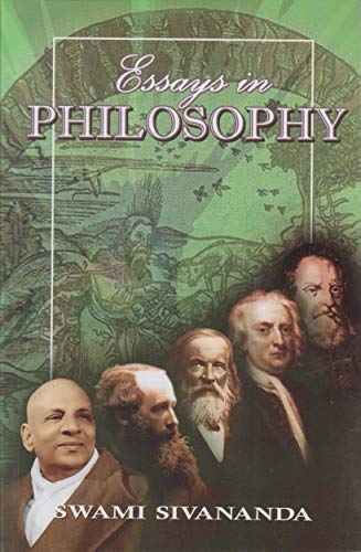 Essays in Philosophy [Paperback] Swami Sivananda
