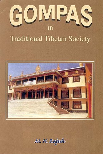 Gompas in Traditional Tibetan Society [Hardcover] M.N. Rajesh