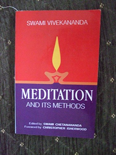 Meditation and Its Methods According to Swami Vivekanand [Paperback] Swami Vivekananda