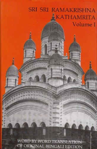 Sri Sri Ramakrishna Kathamrita, Volume I [Hardcover] Mahendra nath Gupta and translated by Dharm Pal Gupta
