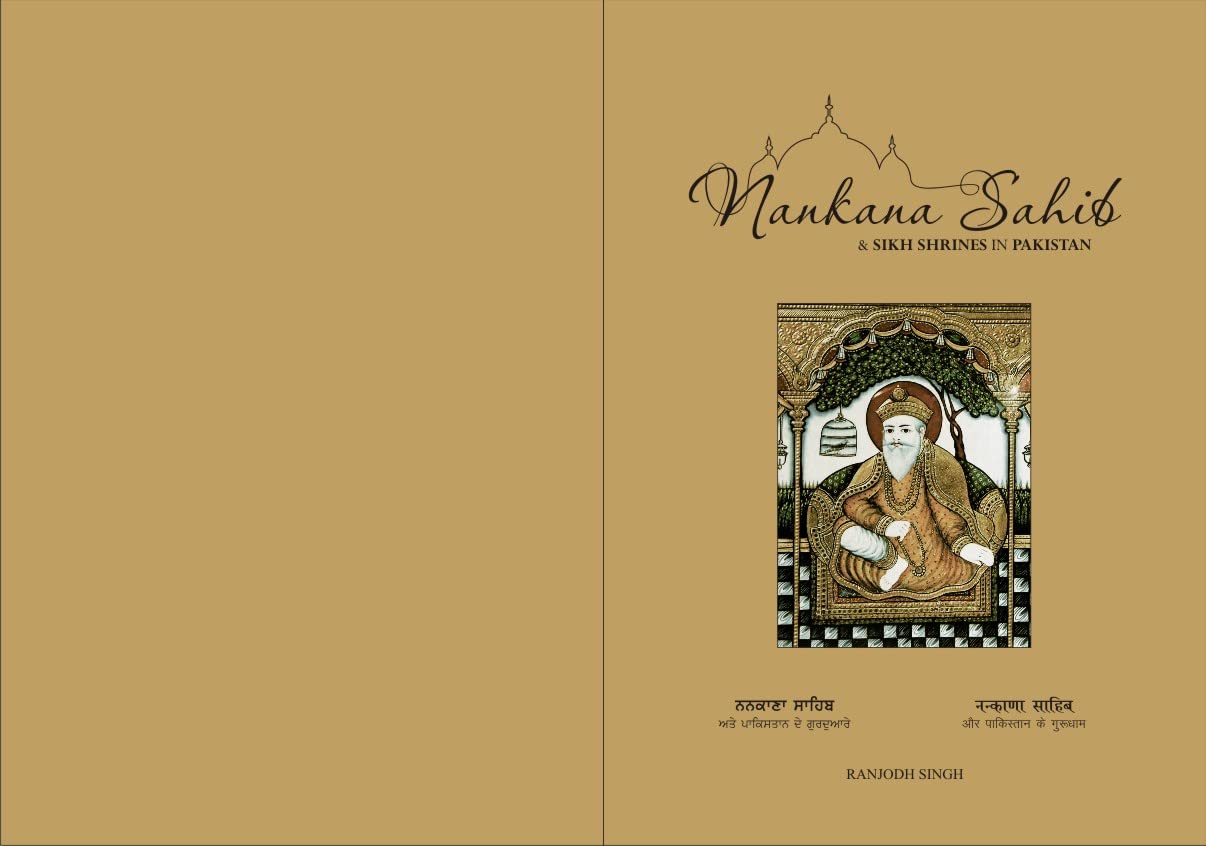 Nankana Sahib and Sikh Shrines in Pakistan