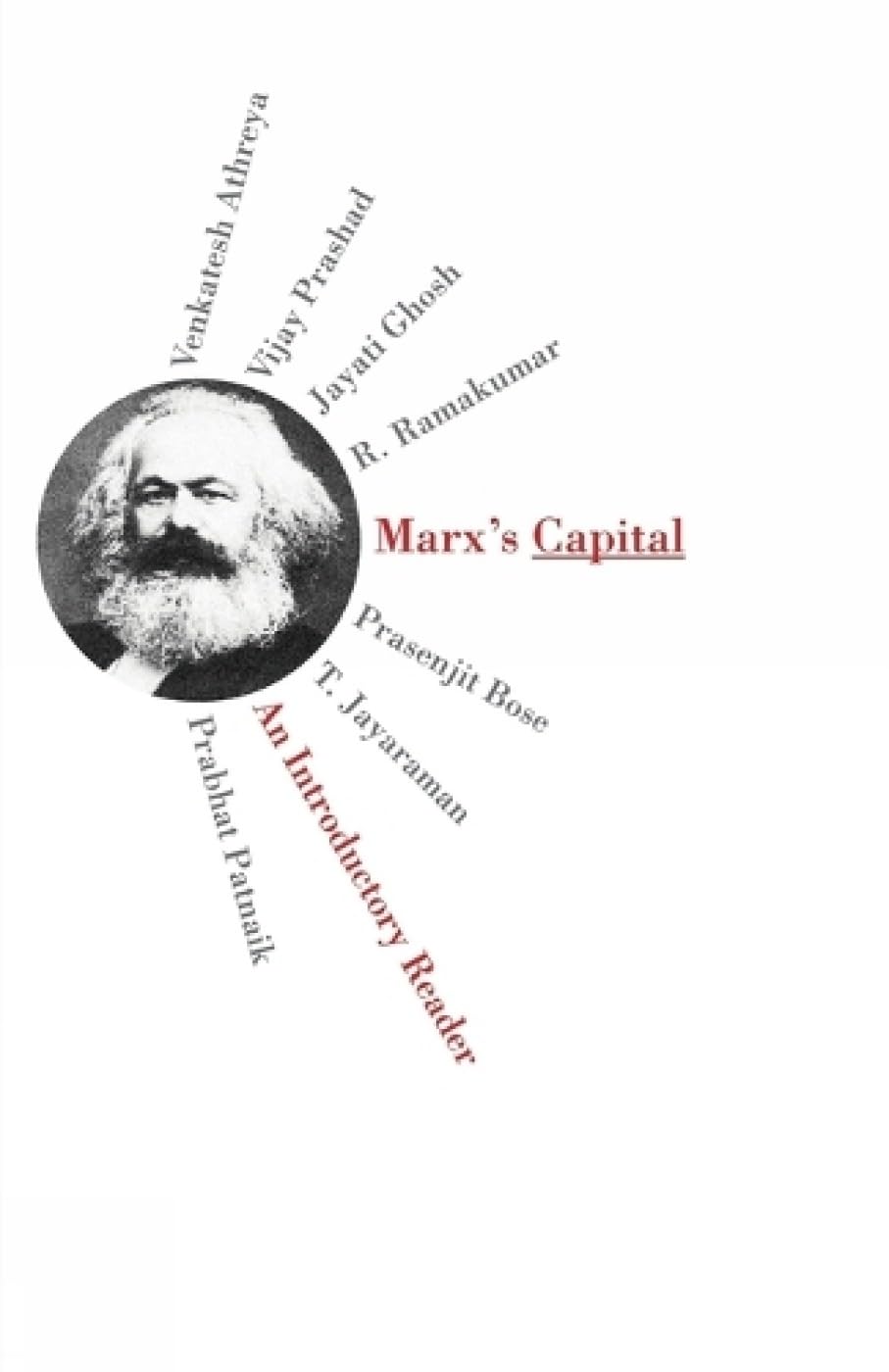 Marxs Capital: An Introductory Reader