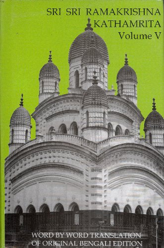 Sri Sri Ramakrishna Kathamrita V. 5 [Hardcover] M. (Mahendra Nath Gupta)